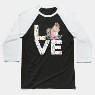 Squirrel Love Cute I Love Squirrel Animals Baseball T-Shirt